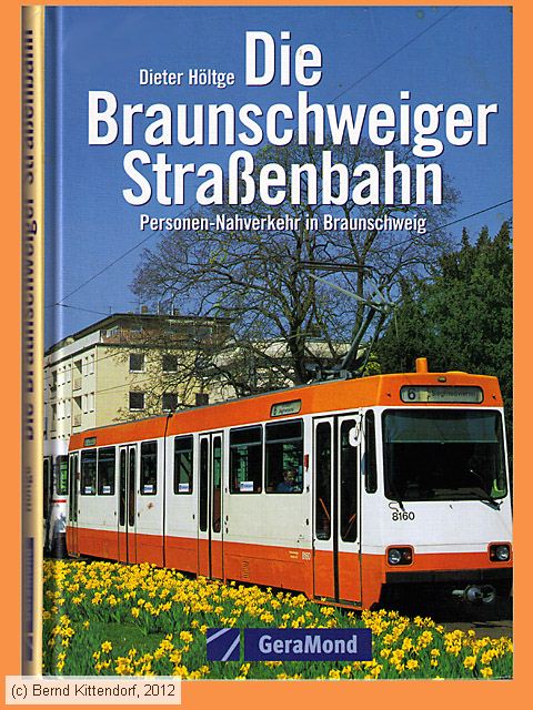 Die Braunschweiger Straßenbahn
/ Bild: buch_isbn3-7654-7195-X.jpg