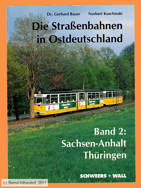 Die Straßenbahnen in Ostdeutschland - Band 2
/ Bild: buch_isbn3-921679-80-x.jpg