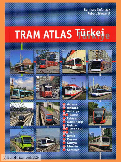Tram Atlas Türkei - Türkiye
/ Bild: buch_isbn978-3-936573-77-0.jpg