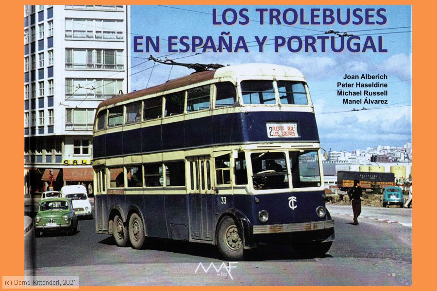 Los Trolebuses en España y Portugal
/ Bild: buch_isbn978-84-86758-57-8.jpg