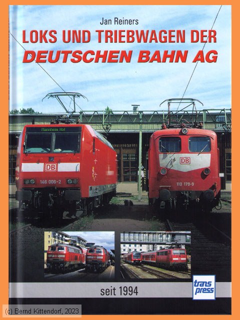 Loks und Triebwagen der Deutschen Bahn AG seit 1994
/ Bild: buch_isbn978-3-613-71677-3.jpg