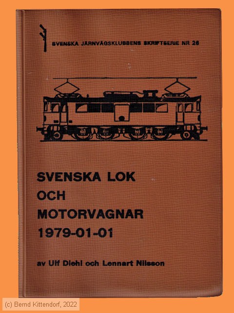 SLM/79 - Svenska lok och motorvagnar 1979-01-01
/ Bild: buch_isbn91-85098-26-4.jpg