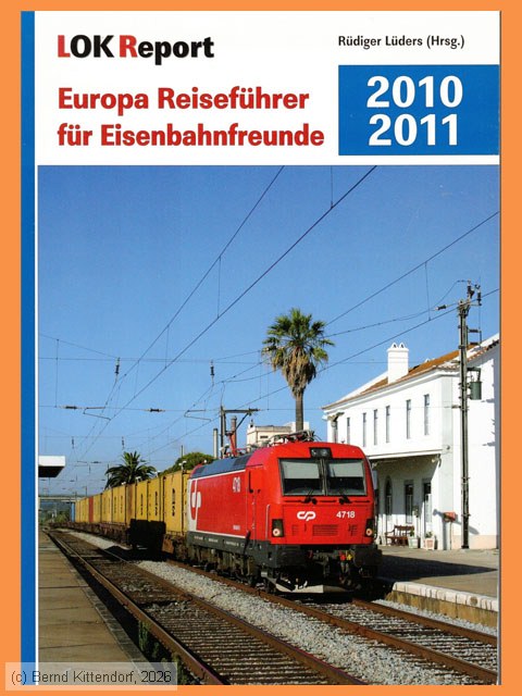 Lok Report - Europa Reisef&uuml;hrer f&uuml;r Eisenbahnfreunde 2010/2011
/ Bild: buch_isbn978-3-935909-17-4.jpg