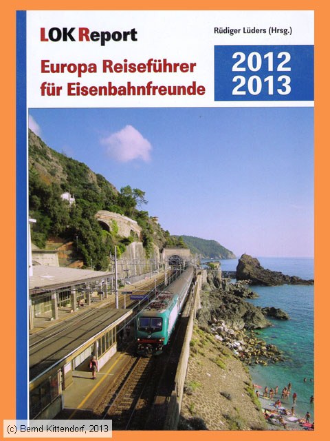 Lok Report Europa Reiseführer für Eisenbahnfreunde 2012/2013
/ Bild: buch_isbn978-3-935909-19-8.jpg