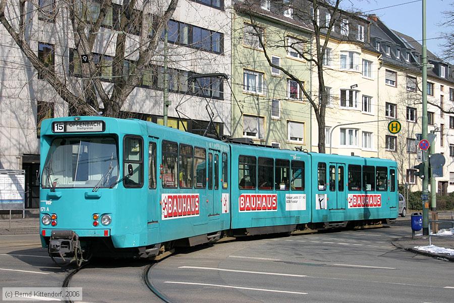 Stra&szlig;enbahn Frankfurt (Main) - 671
/ Bild: frankfurtmain671_bk0603060086.jpg